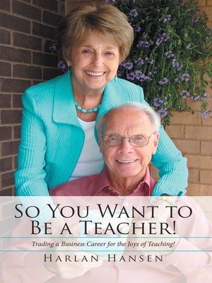 cover image of So You Want to Be a Teacher!